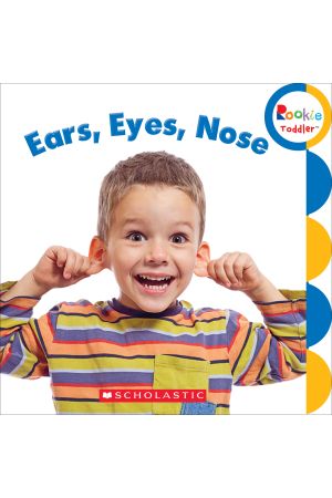 Ears, Eyes, Nose