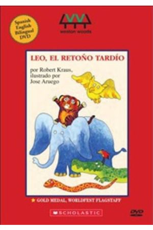 Leo The Late Bloomer / Leo, El Retoño Tardío