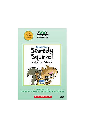 Scaredy Squirrel Makes A Friend