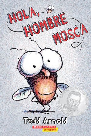 Fly Guy #1: Hi! Fly Guy/Hola, Hombre Mosca