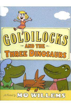 Goldilocks and the Three Dinosaurs