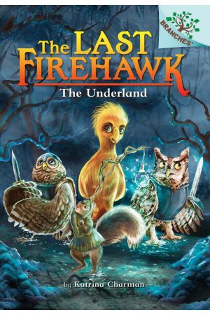 The Last Firehawk #11: The Underland