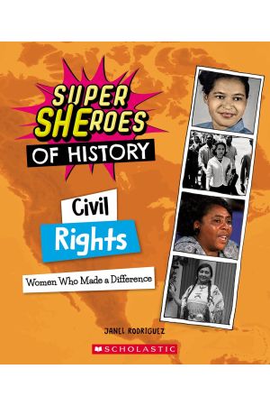 Civil Rights: Women Who Made a Difference