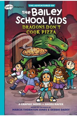Adventures of the Bailey School Kids #4: Dragons Don't Cook Pizza