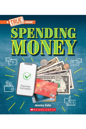 Spending Money: Budgets, Credit Cards, Scams... And Much More!