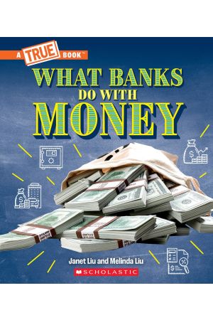 What Banks Do with Money: Loans, Interest Rates, Investments... And Much More!