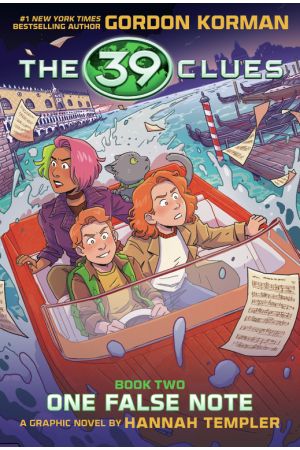 39 Clues Graphic Novel #2: 39 Clues: One False Note