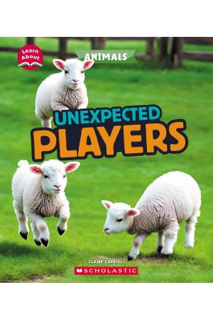 Unexpected Players (Learn About: Animals)