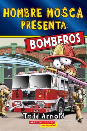 Hombre Mosca Presenta: Bomberos (Fly Guy Presents: Firefighters 2)