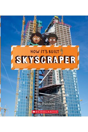 How It's Built: Skyscraper