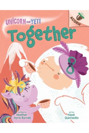Unicorn and Yeti #6: Together