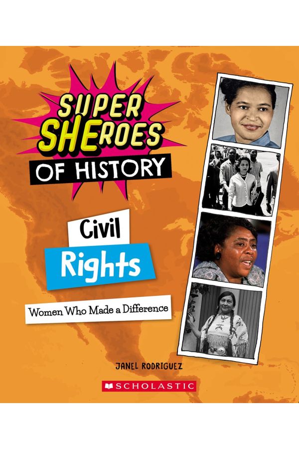 Civil Rights: Women Who Made a Difference