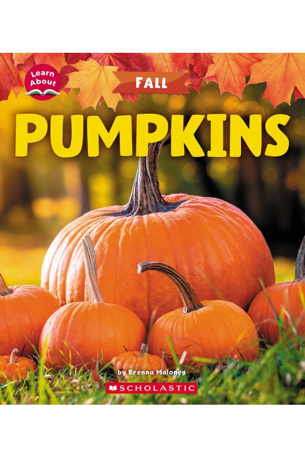 Pumpkins (Learn About: Fall)